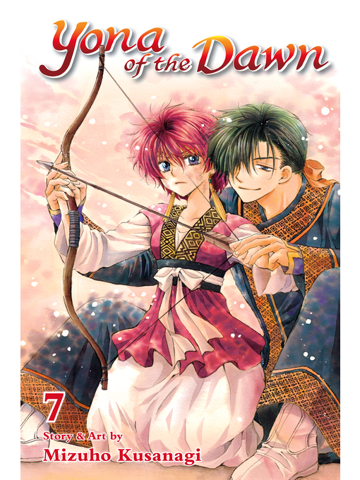 Title details for Yona of the Dawn, Volume 7 by Mizuho Kusanagi - Wait list